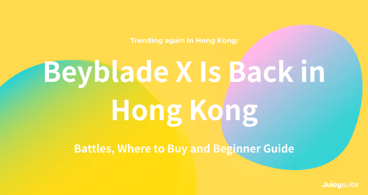 Beyblade X 強勢回歸香港：對戰熱潮、購買攻略與新手入門指南
