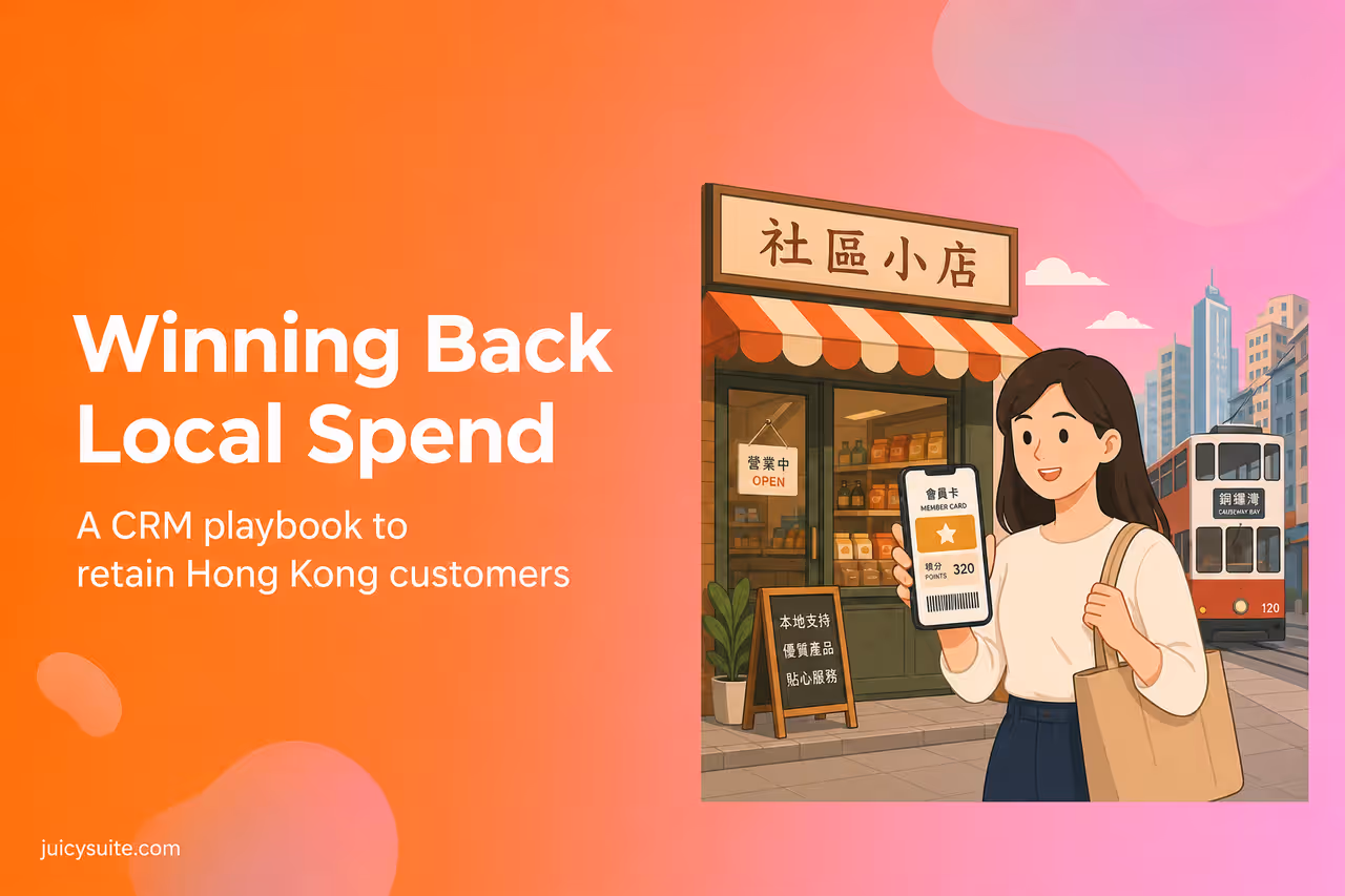 Merebut Kembali Belanja Lokal: Panduan CRM untuk Mempertahankan Pelanggan Hong Kong di Tengah Tren Belanja Lintas Batas ke Utara