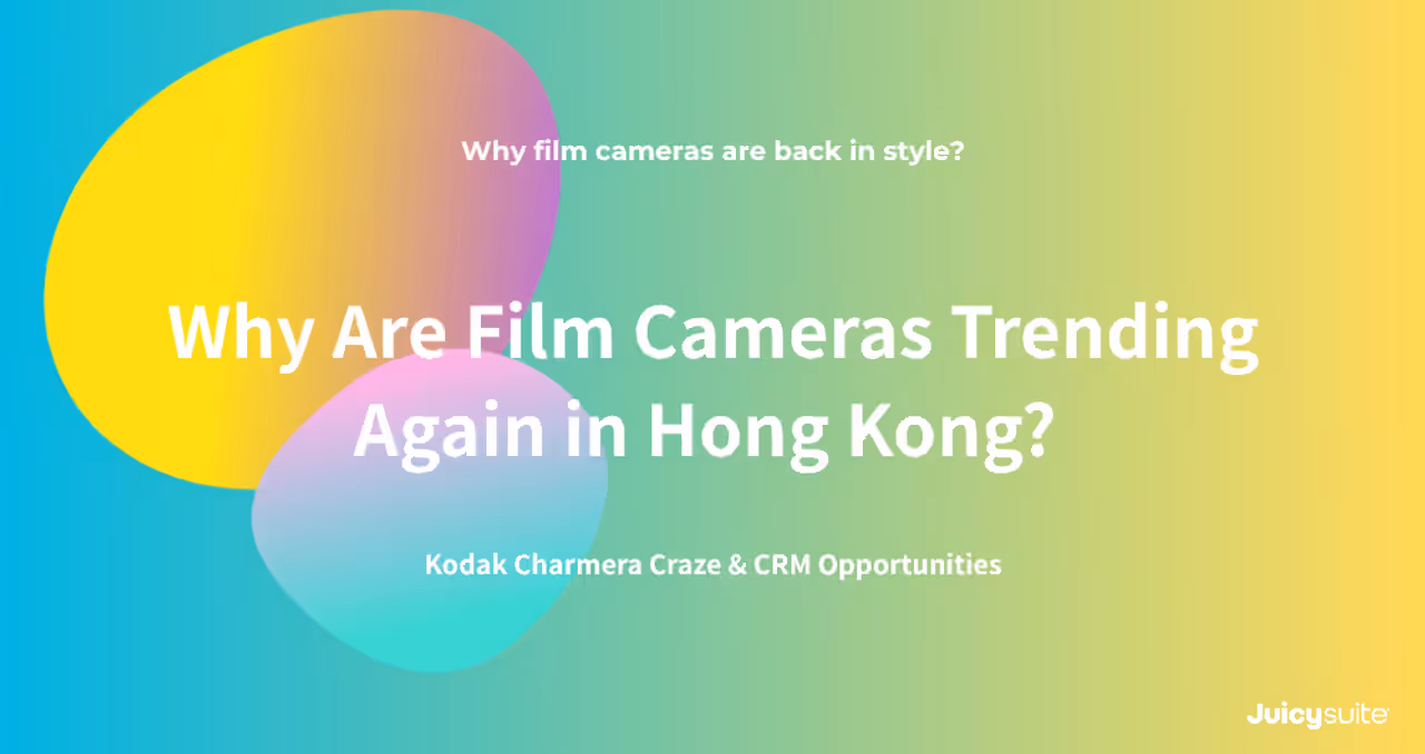 ¿Por qué las cámaras de película vuelven a estar de moda en Hong Kong? La fiebre por la Kodak Charmera y las oportunidades de CRM